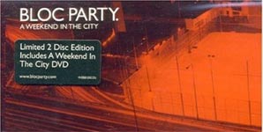 Bloc Party A Weekend in the City Album