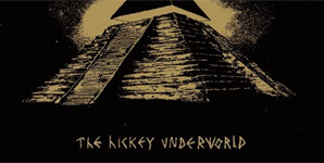The Hickey Underworld The Hickey Underworld Album