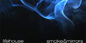 Lifehouse Smoke And Mirrors Album