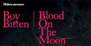 Mekon Boy Bitten/Blood On The Moon Single