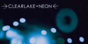 Clearlake Neon Single