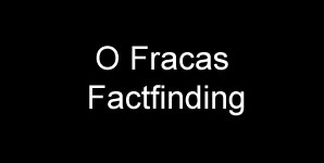 O Fracas Factfinding EP