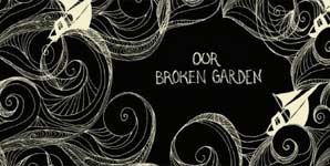 Our Broken Garden Lost Sailor EP