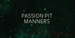 Passion Pit Manners Album
