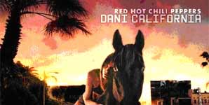Red Hot Chili Peppers Dani California Single