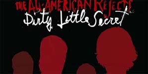 All American Rejects Dirty Little Secrets Single