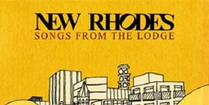 New Rhodes Songs From The Lodge Album