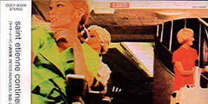 Saint Etienne Continental Album