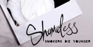 Shameless Smokers Die Younger Album