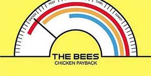 The Bees Chicken Payback Single