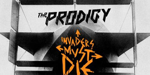 Prodigy Invaders Must Die Album
