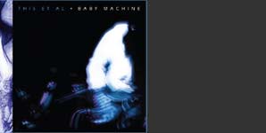 This Et Al Baby Machine Album