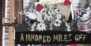 The Walkmen A Hundred Miles Off Album
