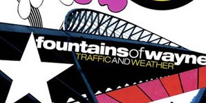 Fountains Of Wayne Traffic and Weather Album