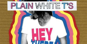 Plain White T's Hey There Delilah Single
