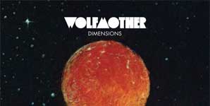 Wolfmother Dimension Single